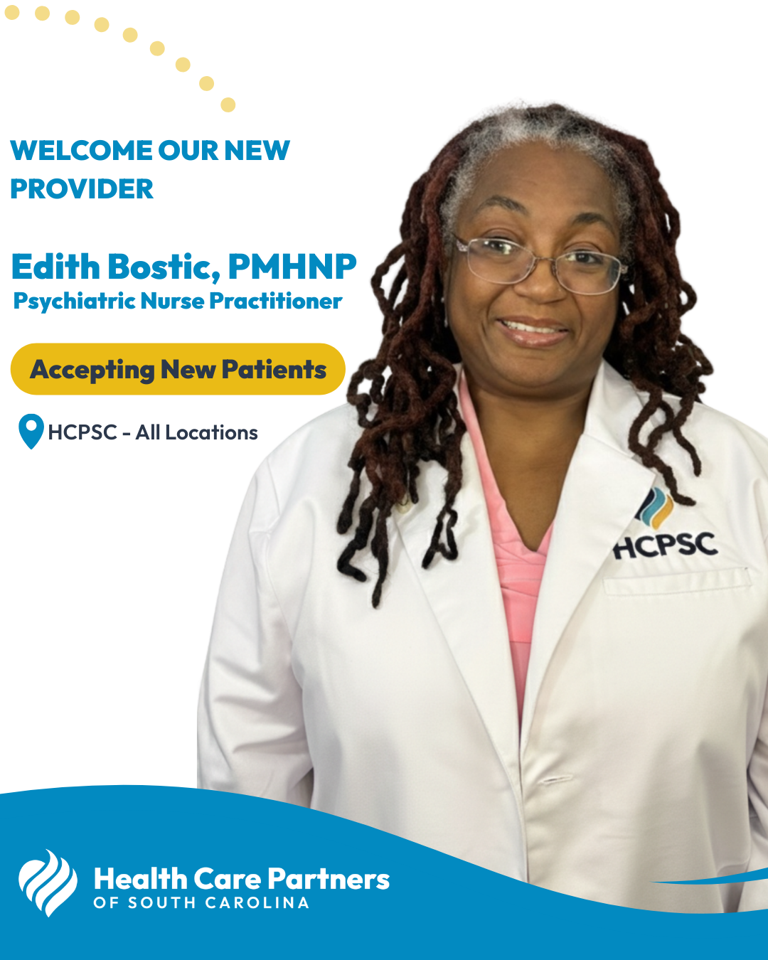 Read more about the article Health Care Partners of South Carolina Welcomes Edith Bostic, PMHNP – Now Accepting New Patients